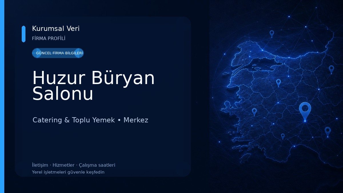 Huzur Büryan Salonu Catering & Toplu Yemek
