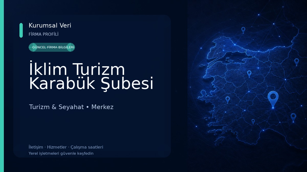 İklim Turizm Karabük Şubesi Turizm & Seyahat