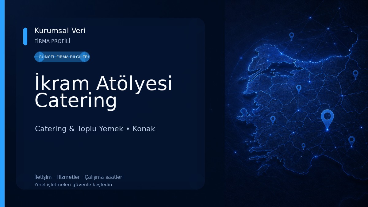 İkram Atölyesi Catering Catering & Toplu Yemek
