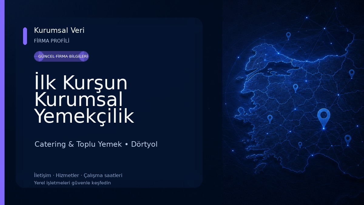 İlk Kurşun Kurumsal Yemekçilik Tabldot yemek Catering & Toplu Yemek