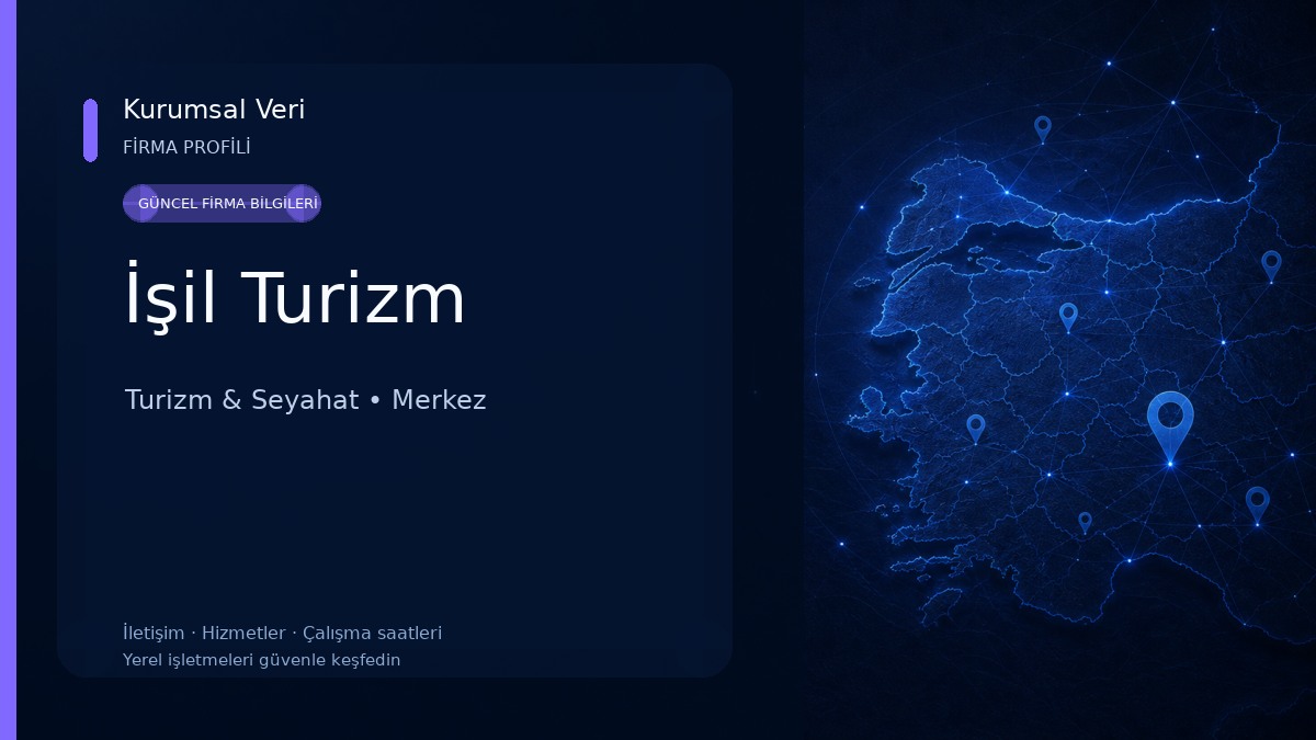 İşil Turizm Turizm & Seyahat