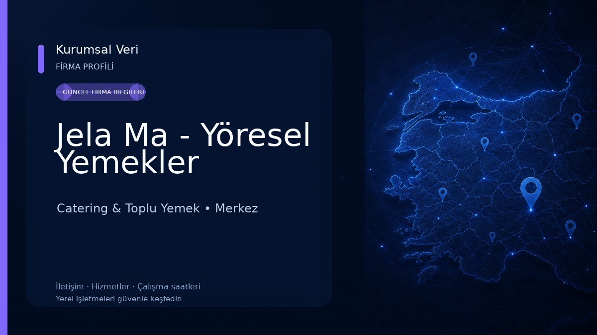 Jela Ma - Yöresel Yemekler Catering & Toplu Yemek