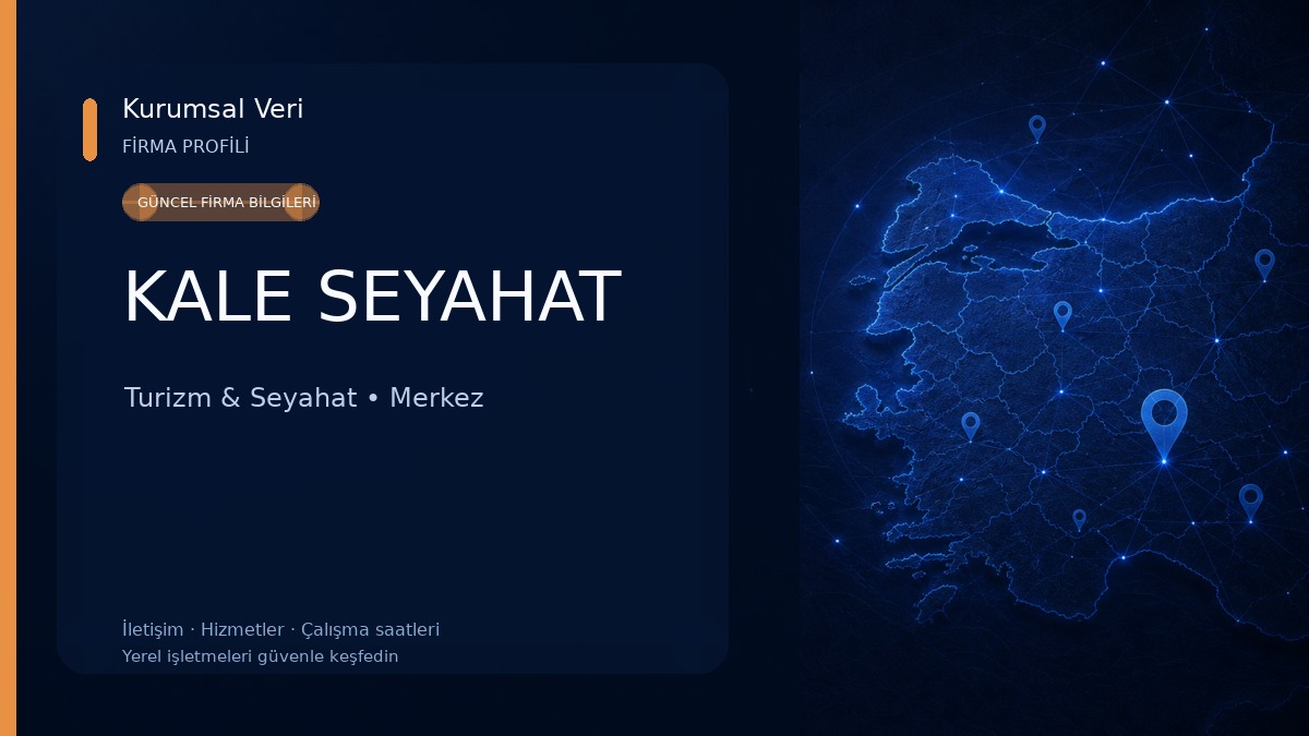 KALE SEYAHAT Turizm & Seyahat