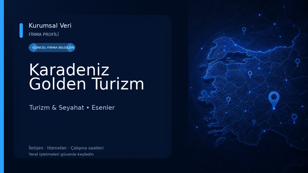Karadeniz Golden Turizm Turizm & Seyahat