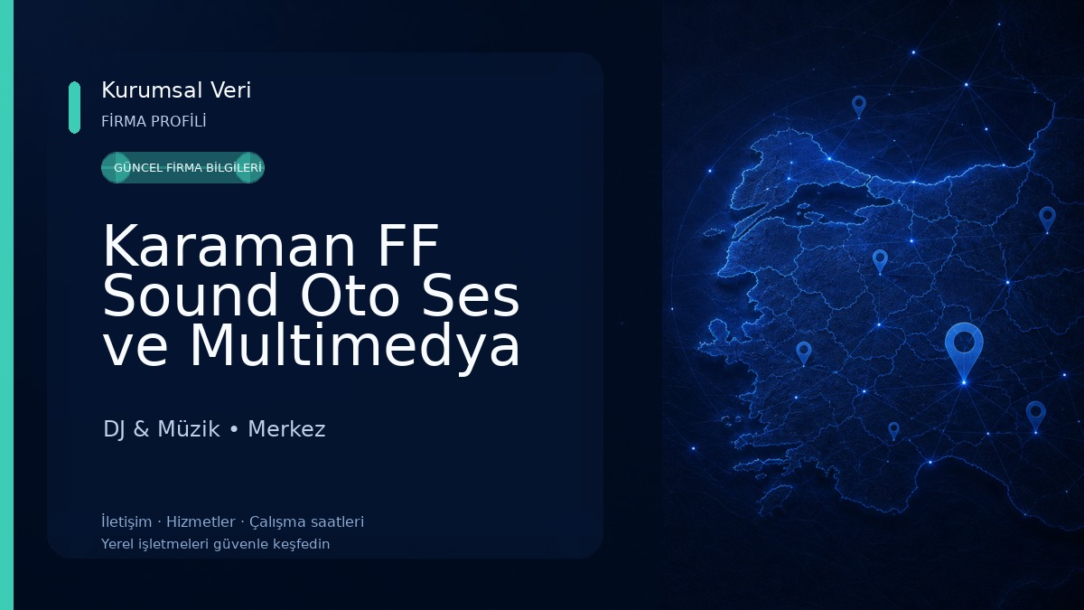 Karaman FF Sound Oto Ses ve Multimedya Sistemleri 