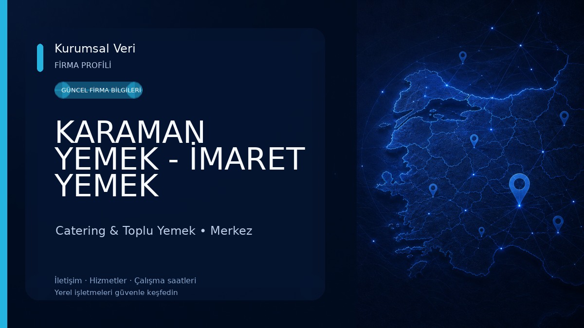 KARAMAN YEMEK - İMARET YEMEK ORGANİZASYON Catering & Toplu Yemek