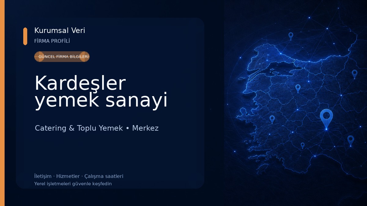 Kardeşler yemek sanayi
