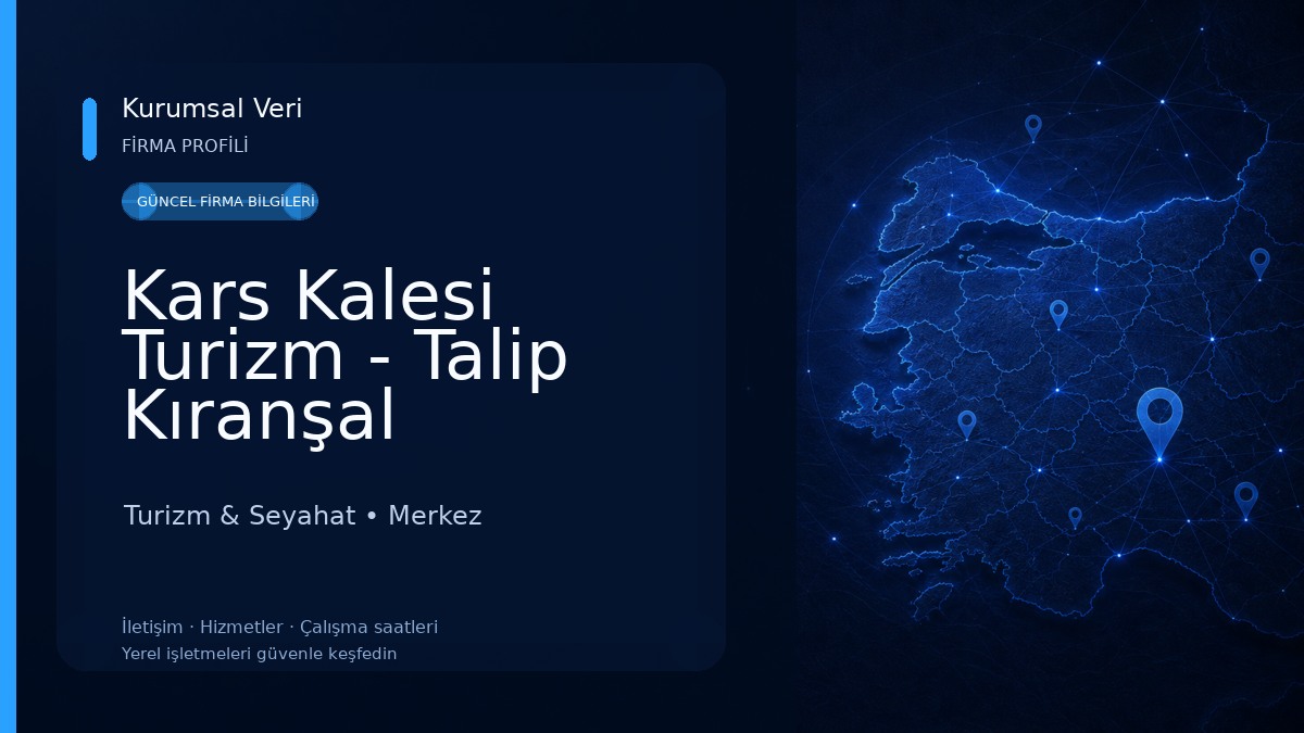 Kars Kalesi Turizm - Talip Kıranşal Turizm & Seyahat