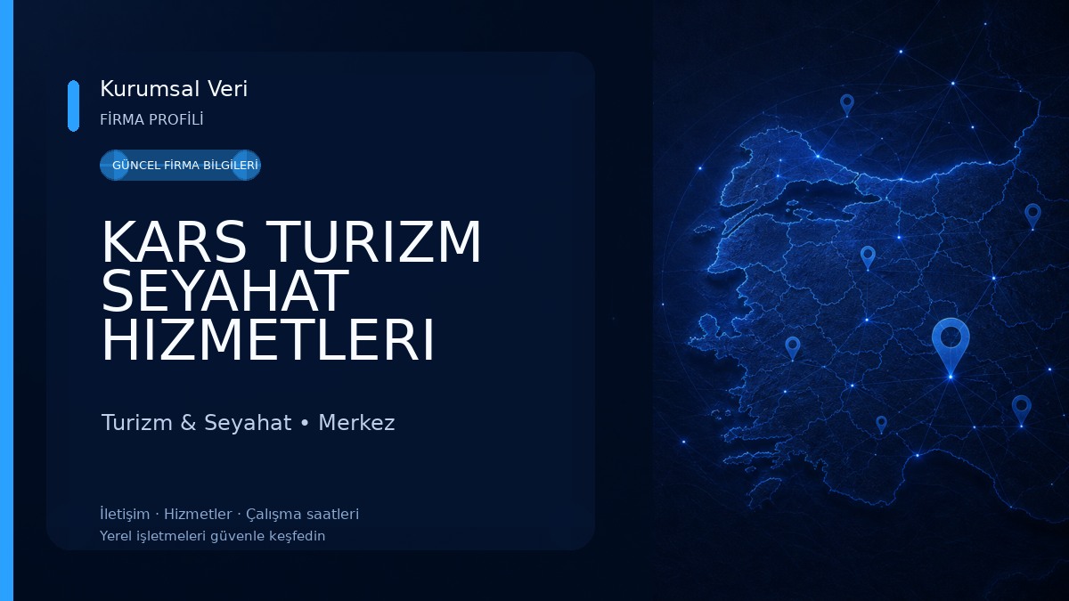KARS TURIZM SEYAHAT HIZMETLERI