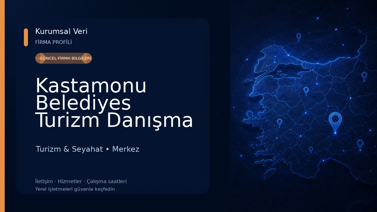 Kastamonu Belediyes Turizm Danışma Bürosu Turizm & Seyahat