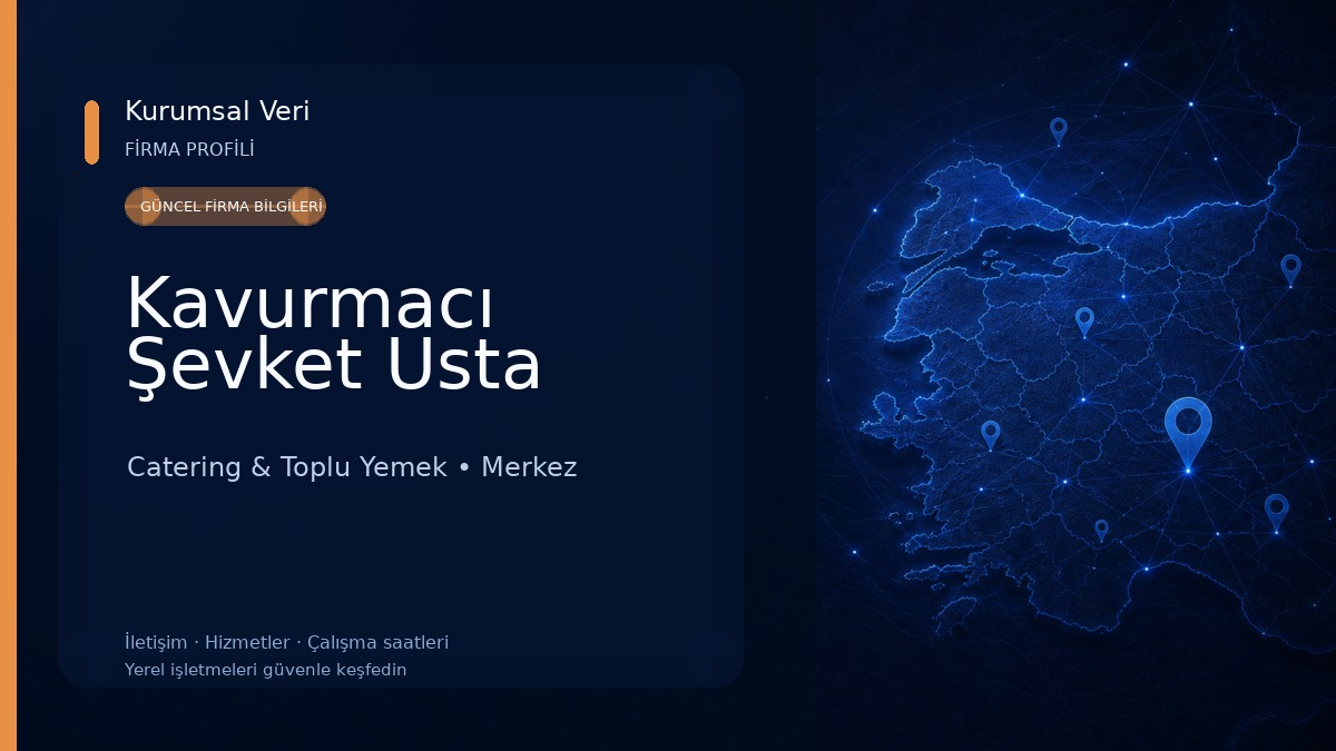 Kavurmacı Şevket Usta Catering & Toplu Yemek
