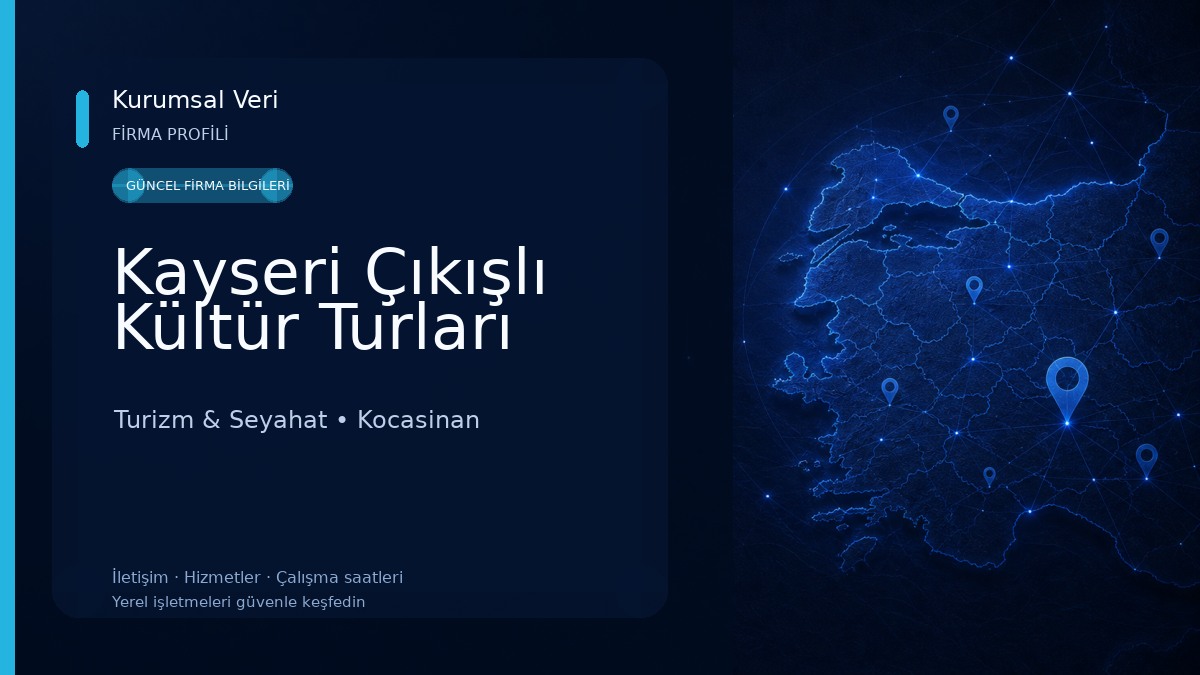 Kayseri Çıkışlı Kültür Turları Turizm & Seyahat