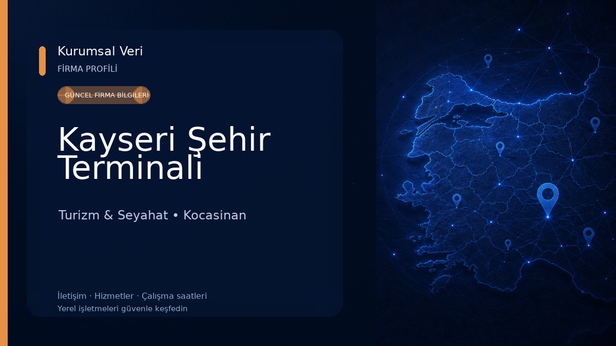 Kayseri Şehir Terminali Turizm & Seyahat