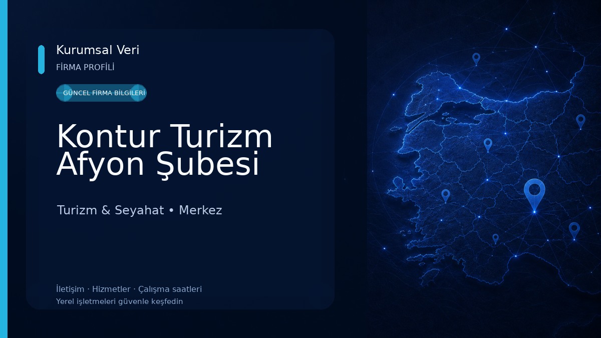 Kontur Turizm Afyon Şubesi Turizm & Seyahat