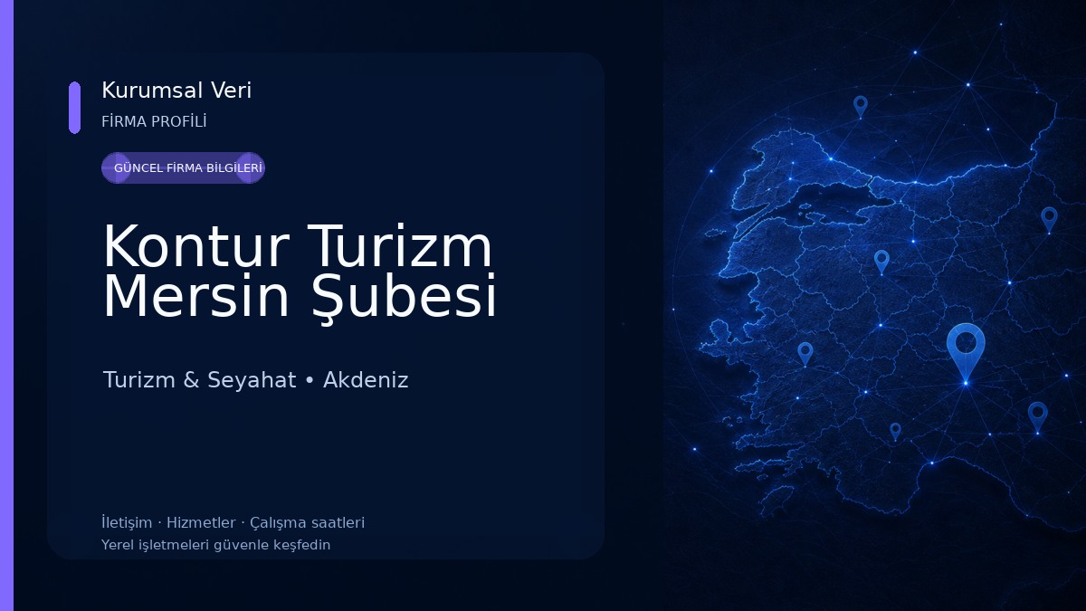 Kontur Turizm Mersin Şubesi