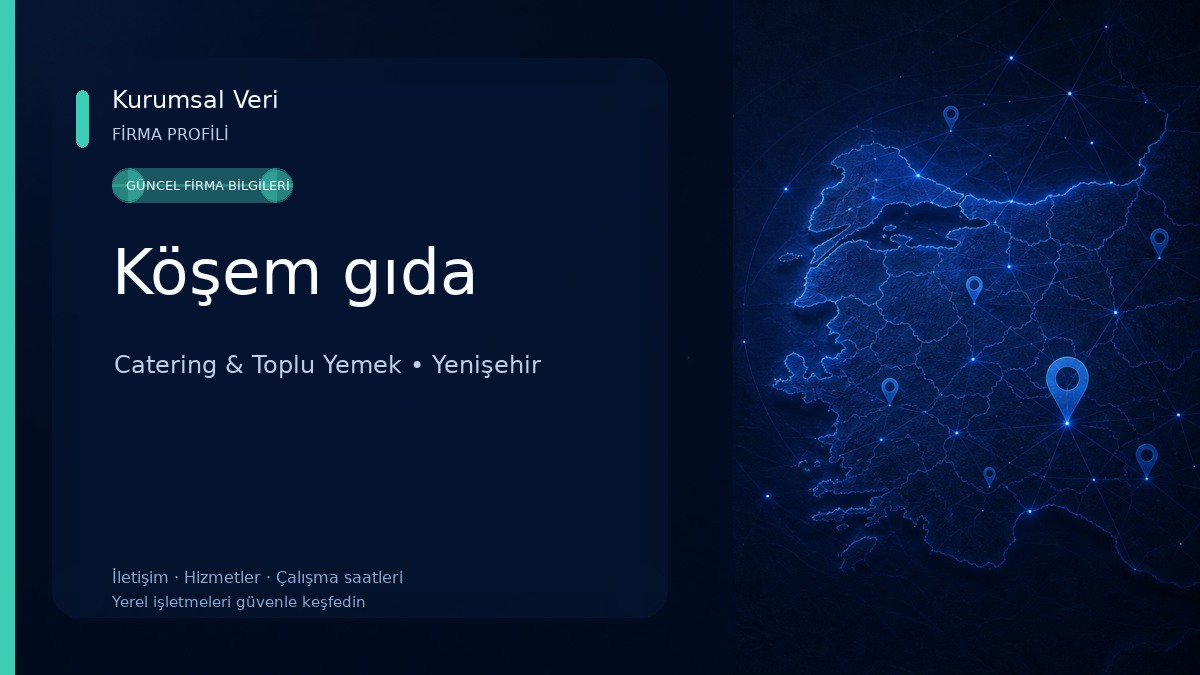 Köşem gıda Catering & Toplu Yemek