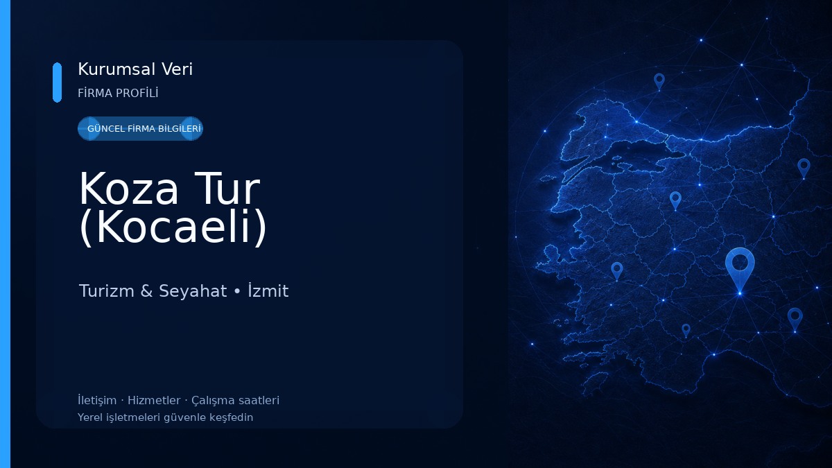 Koza Tur (Kocaeli) Turizm & Seyahat