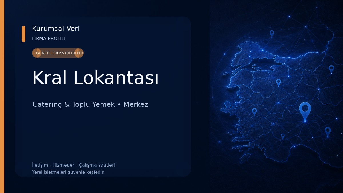Kral Lokantası Catering & Toplu Yemek
