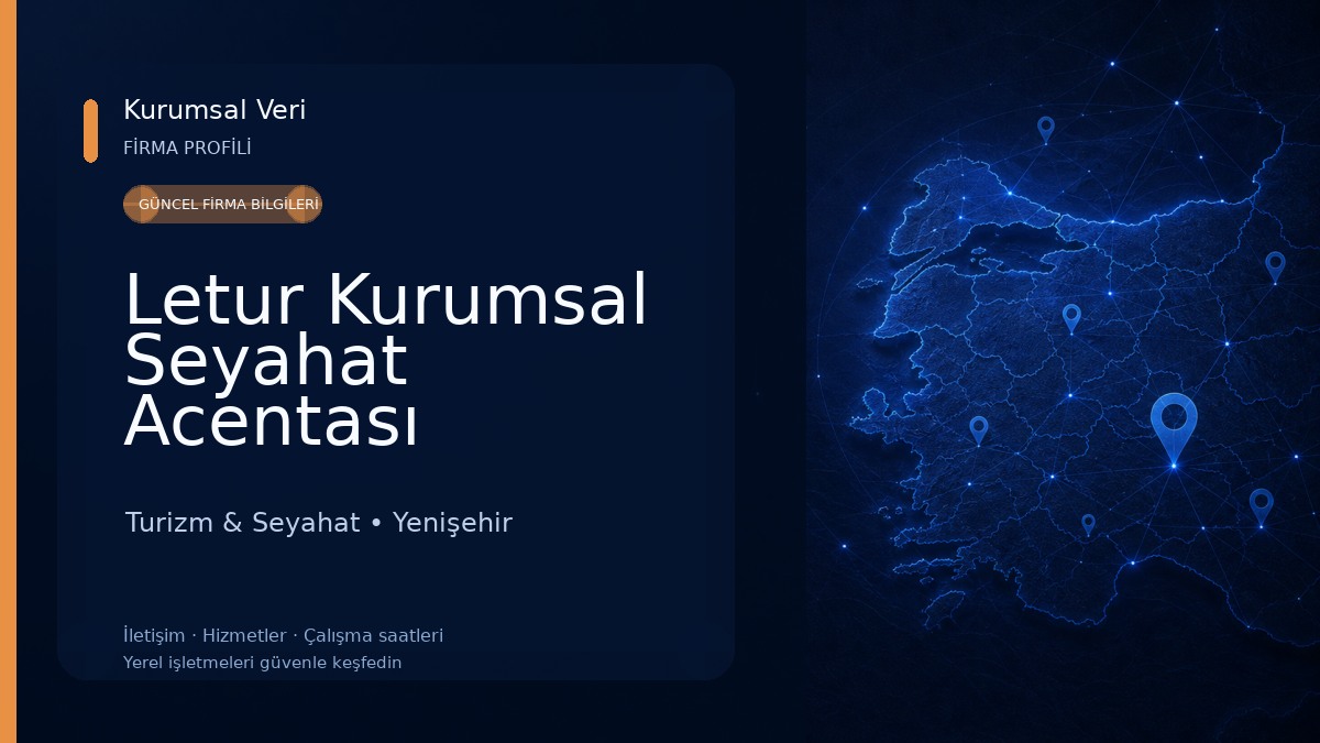 Letur Kurumsal Seyahat Acentası Turizm & Seyahat