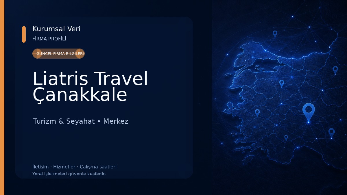 Liatris Travel Çanakkale