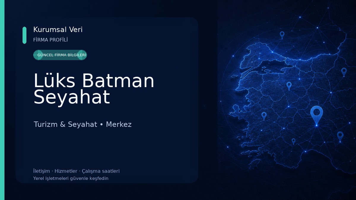 Lüks Batman Seyahat Turizm & Seyahat