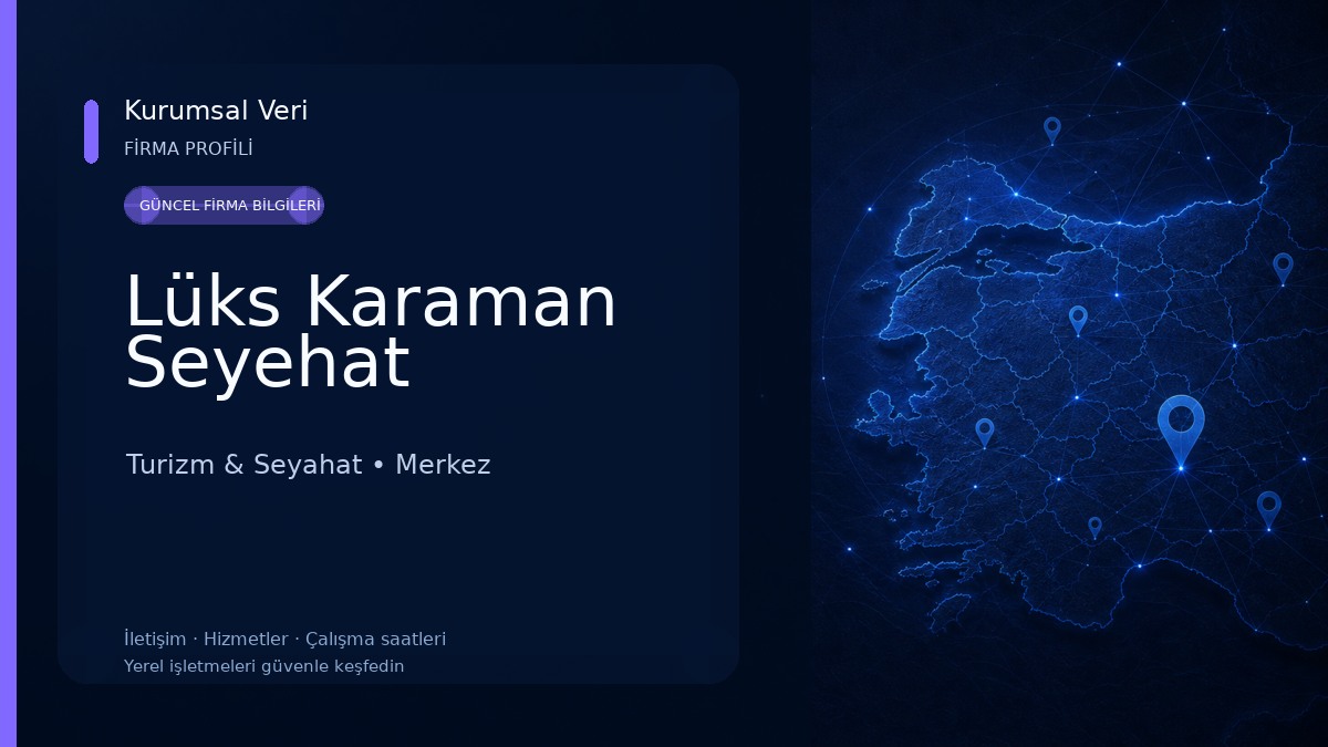 Lüks Karaman Seyehat Turizm & Seyahat