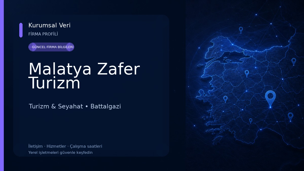 Malatya Zafer Turizm Turizm & Seyahat