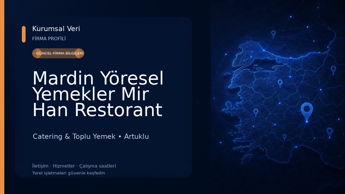 Mardin Yöresel Yemekler Mir Han Restorant Catering & Toplu Yemek