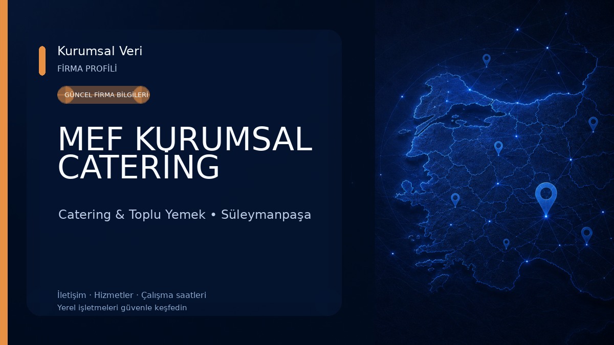 MEF KURUMSAL CATERİNG Catering & Toplu Yemek