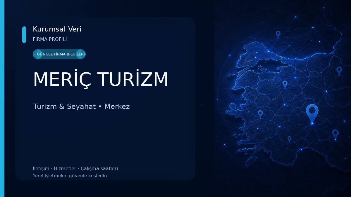 MERİÇ TURİZM Turizm & Seyahat
