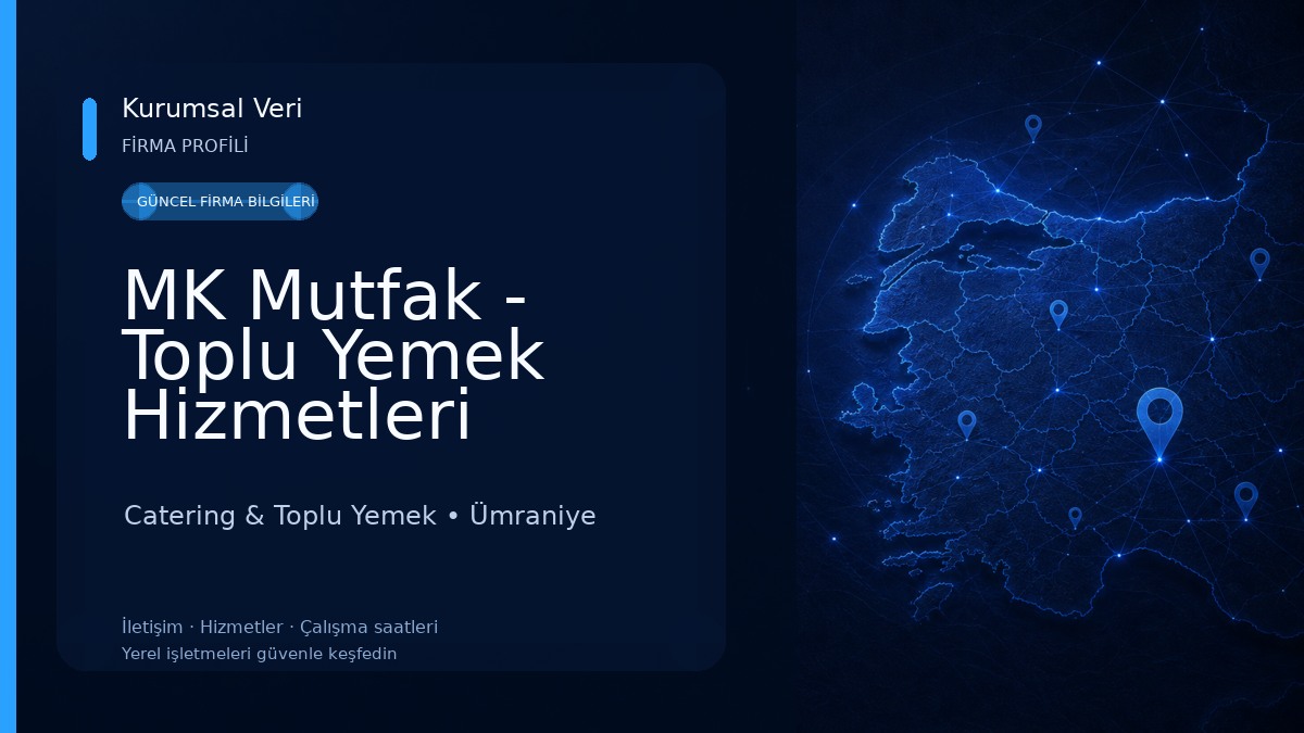 MK Mutfak - Toplu Yemek Hizmetleri Catering & Toplu Yemek