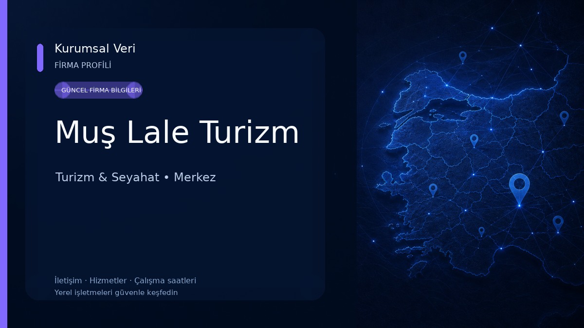 Muş Lale Turizm