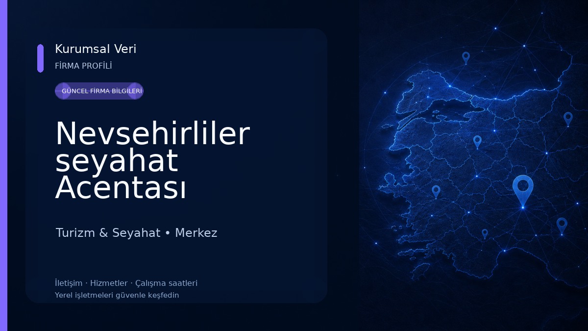 Nevsehirliler seyahat Acentası Turizm & Seyahat