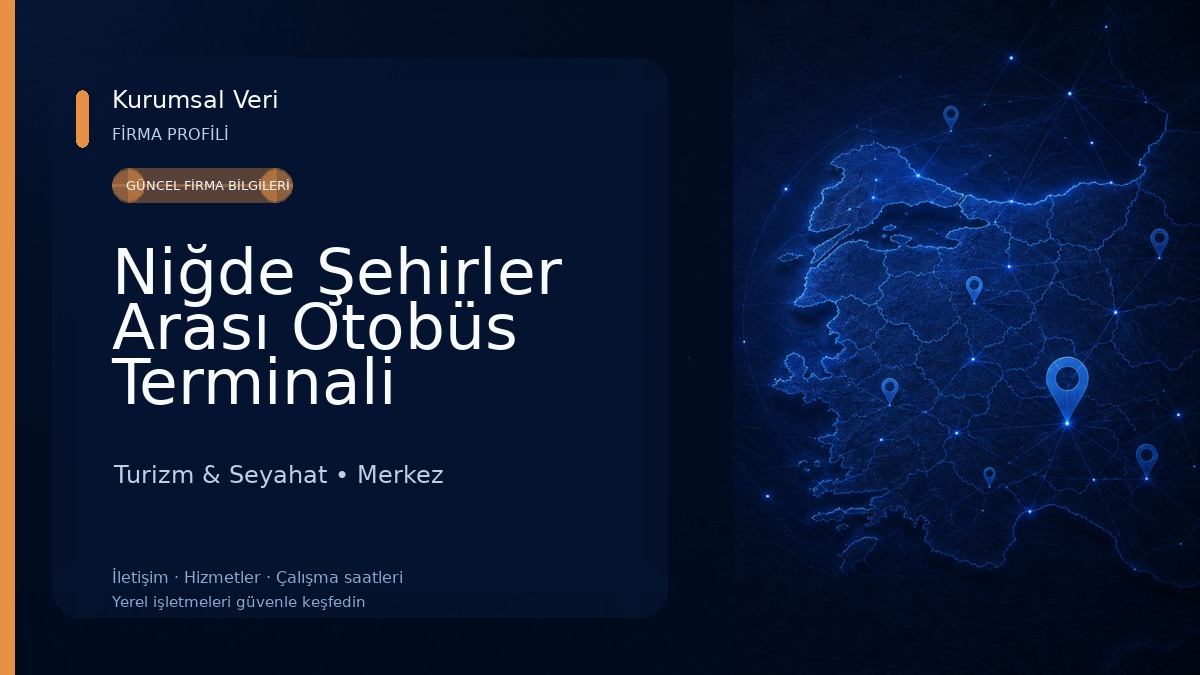 Niğde Şehirler Arası Otobüs Terminali İşletmesi