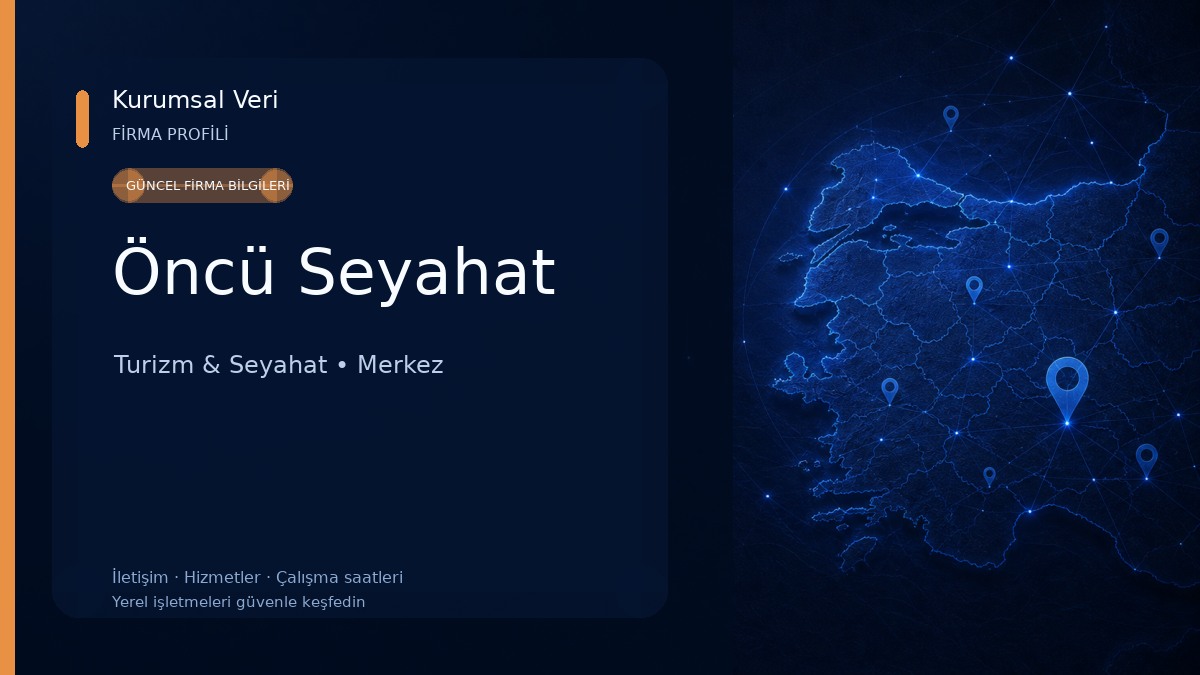 Öncü Seyahat Turizm & Seyahat