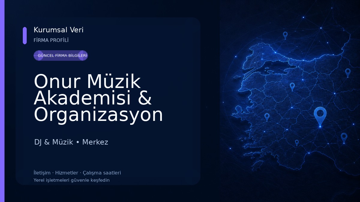 Onur Müzik Akademisi & Organizasyon DJ & Müzik