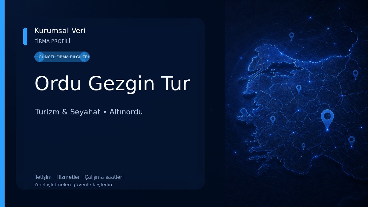 Ordu Gezgin Tur Turizm & Seyahat