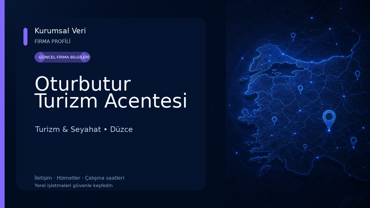 Oturbutur Turizm Acentesi Turizm & Seyahat