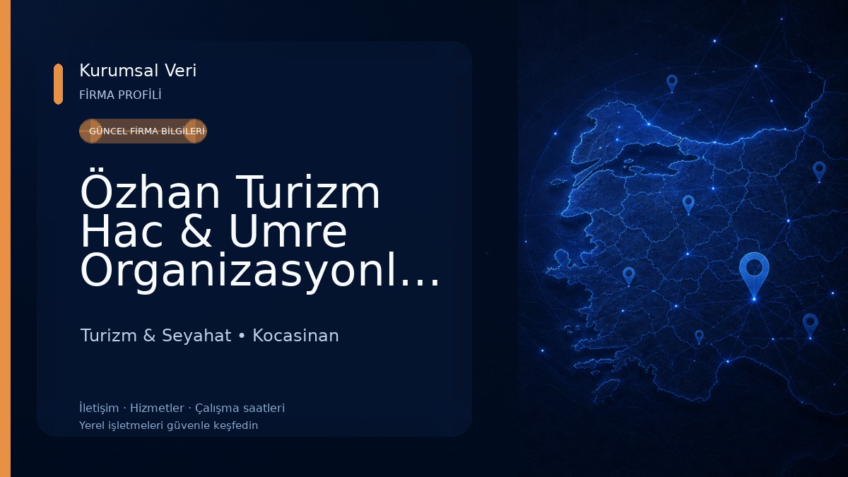 Özhan Turizm Hac & Umre Organizasyonları