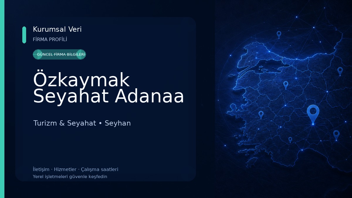 Özkaymak Seyahat Adanaa