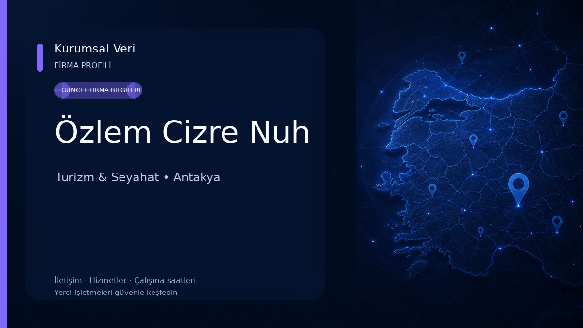 Özlem Cizre Nuh Turizm & Seyahat