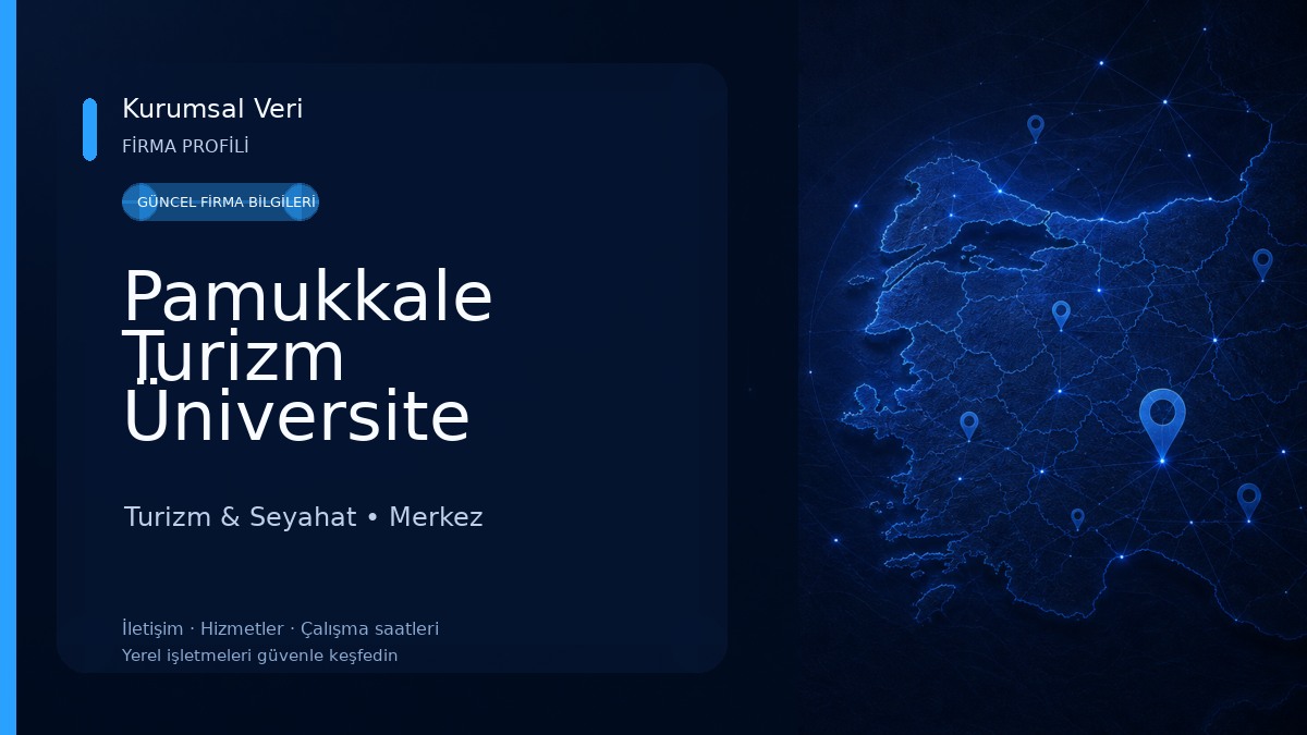 Pamukkale Turizm Üniversite Şubesi