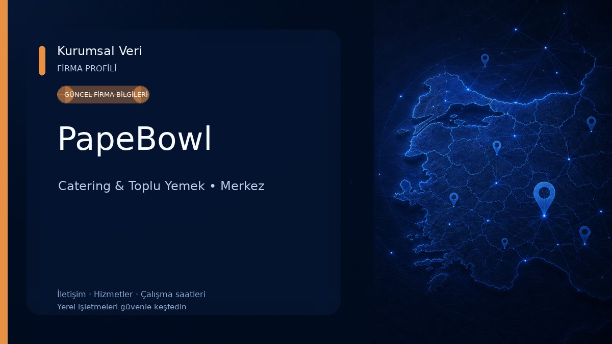 PapeBowl Catering & Toplu Yemek