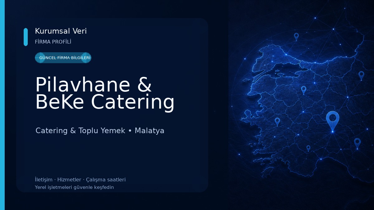 Pilavhane & BeKe Catering Catering & Toplu Yemek