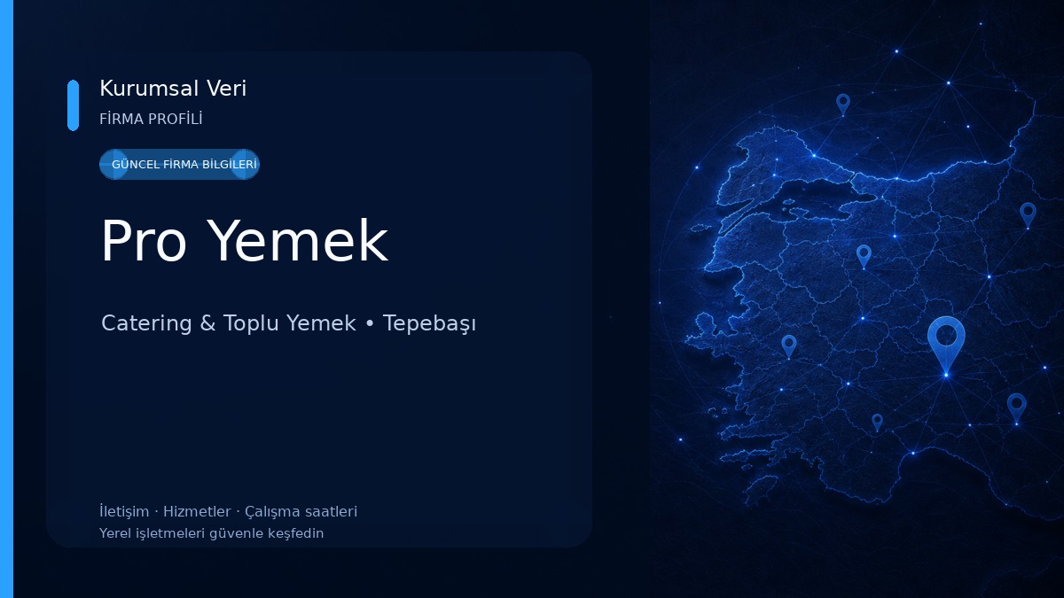 Pro Yemek Catering & Toplu Yemek
