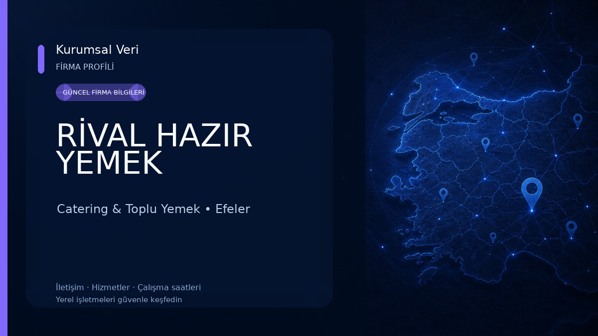 RİVAL HAZIR YEMEK Catering & Toplu Yemek