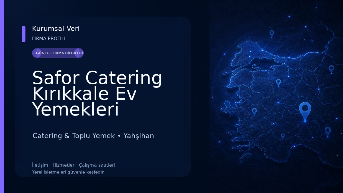 Safor Catering Kırıkkale Ev Yemekleri Catering & Toplu Yemek