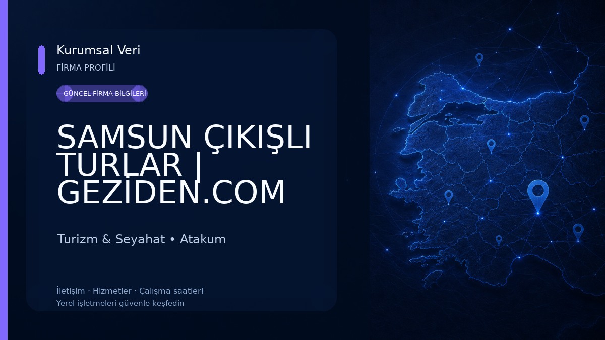 SAMSUN ÇIKIŞLI TURLAR | GEZİDEN.COM Turizm & Seyahat