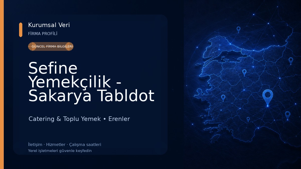 Sefine Yemekçilik - Sakarya Tabldot Yemek Firması Catering & Toplu Yemek