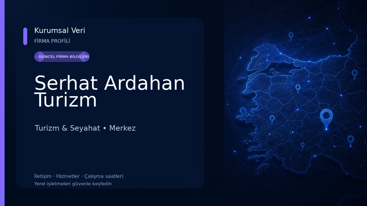 Serhat Ardahan Turizm Turizm & Seyahat
